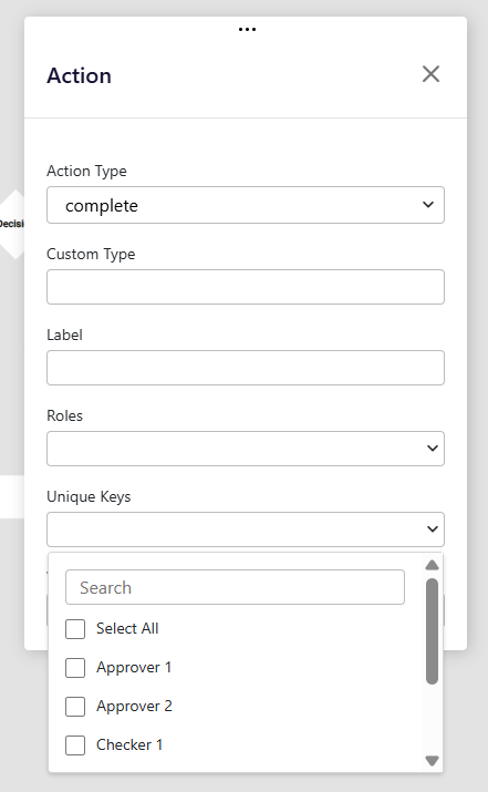 The Unique Keys dropdown in the Action dialog, showing options like Approver 1, Approver 2, Checker 1